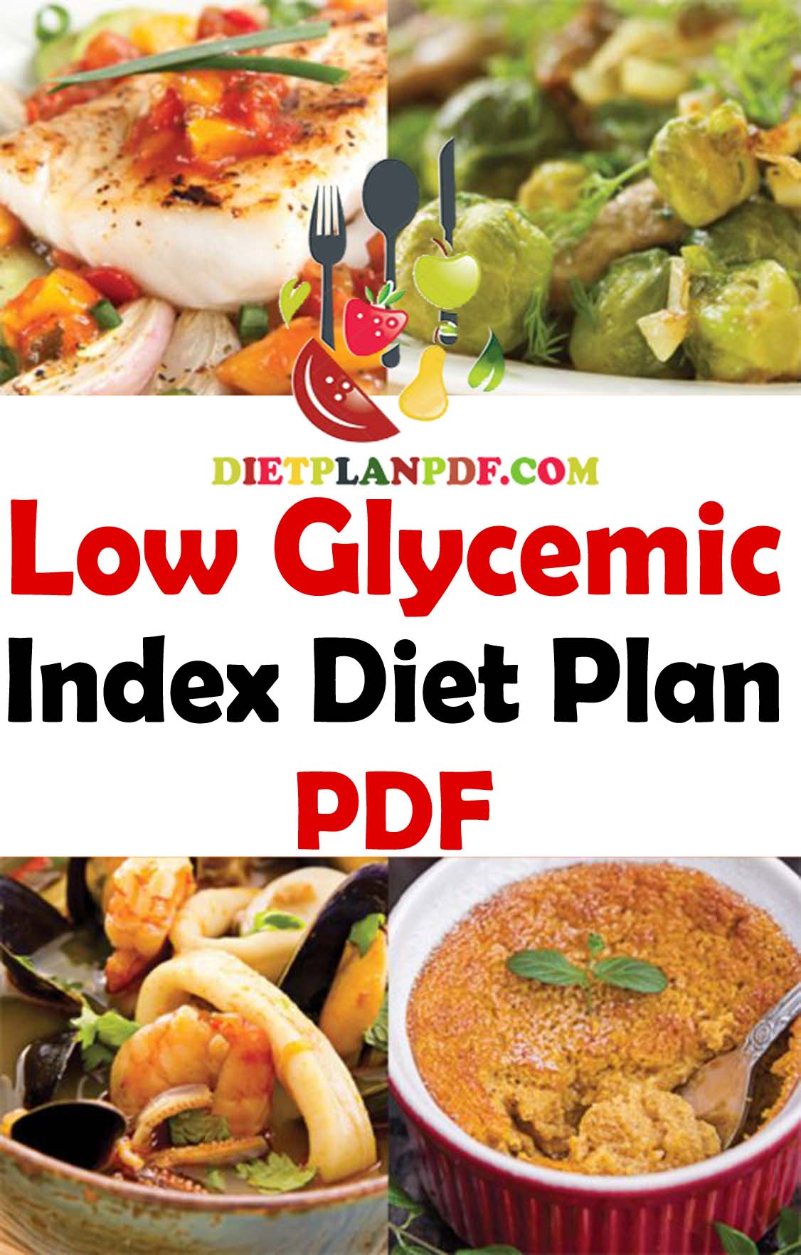 Low Glycemic Index Diet Meal Plan PDF